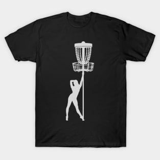 Disc Golf Pole Dancer Funny Frolf T-Shirt